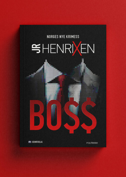 "Boss" - front cover of a thriller with red text with dollar signs and the top of a man's suit.