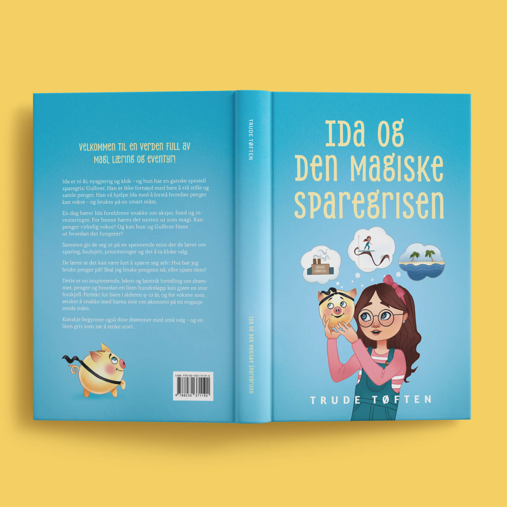 A 3D mockup showing the full cover of "Ida og den magiske sparegrisen". The cover is light blue with yellow text at the top, showing a girl holding a gold piggy bank.